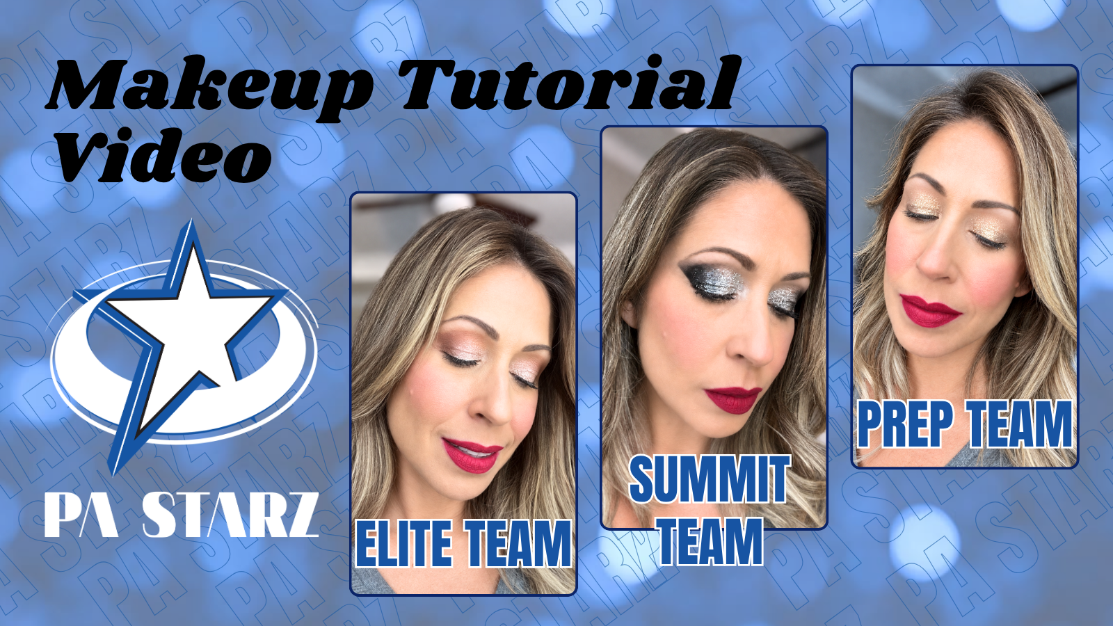 PA Starz Cheer Makeup Tutorials | Elite, Summit & Prep Teams