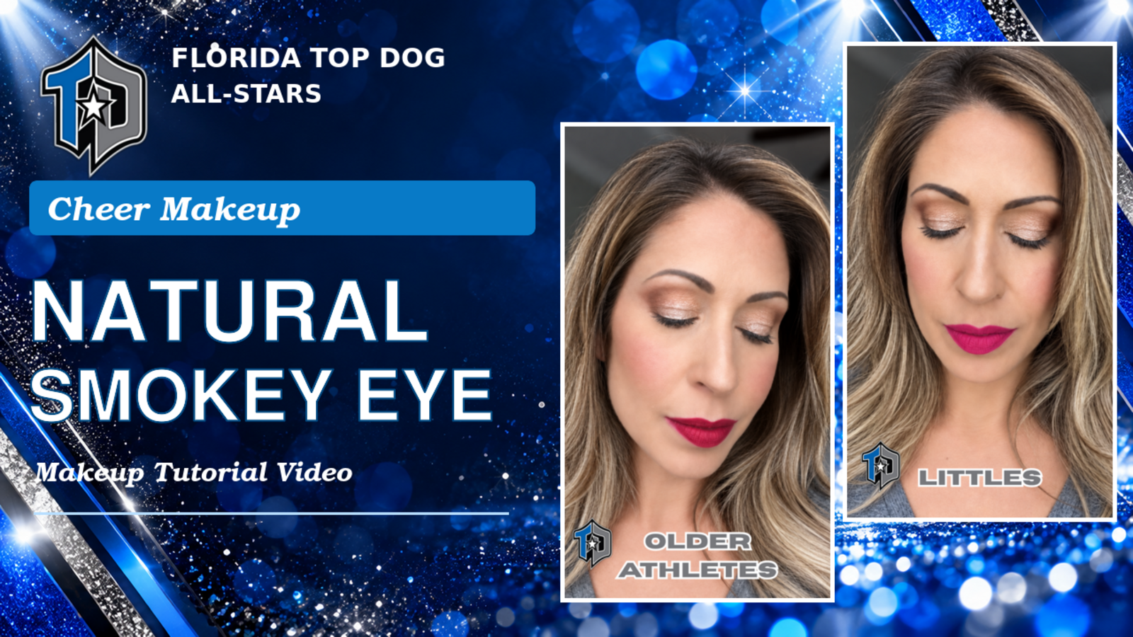 Florida Top Dog All-Stars Makeup Tutorial | Natural Smokey Eye Cheer Makeup Look