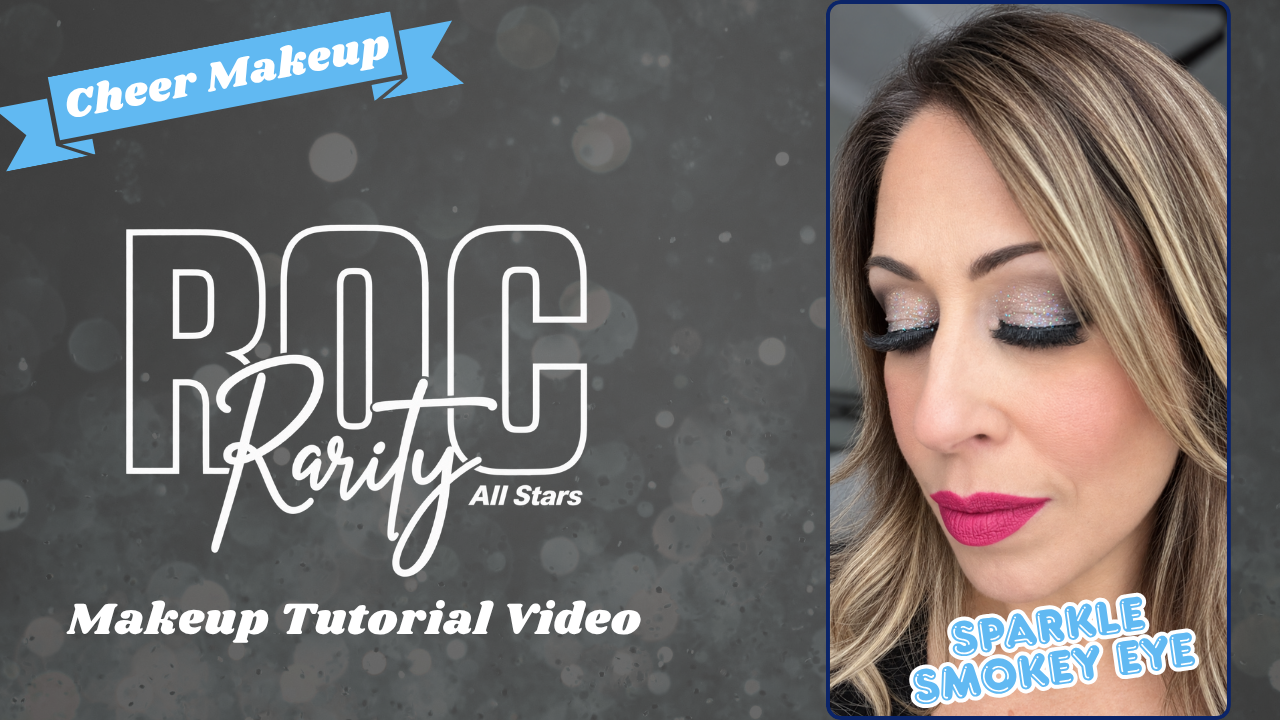 ROC Rarity Cheer Makeup Tutorial ✨ Sparkle Glitter Smokey Eye Makeup