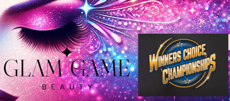 Cheering to the Next Level - Glam Game Beauty's Revolution at Winners Choice Championships - Glam Game Beauty