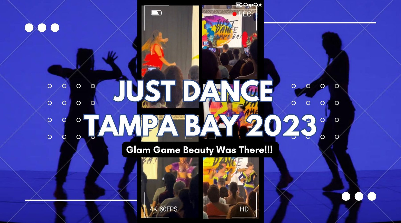 The Dance-tastic World of Just Dance Tampa Bay! 🌍✨ - Glam Game Beauty